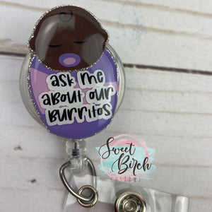 Topper Only Baby Burrito Glitter Badge Reel