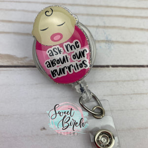 Topper Only Baby Burrito Glitter Badge Reel