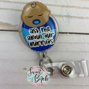 Topper Only  Baby Burrito Glitter Badge Reel