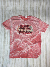 Load image into Gallery viewer, LARGE Do What Makes Your Soul Shine Bleach Shirt
