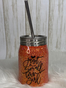 Small Town Girl Glitter Tumbler