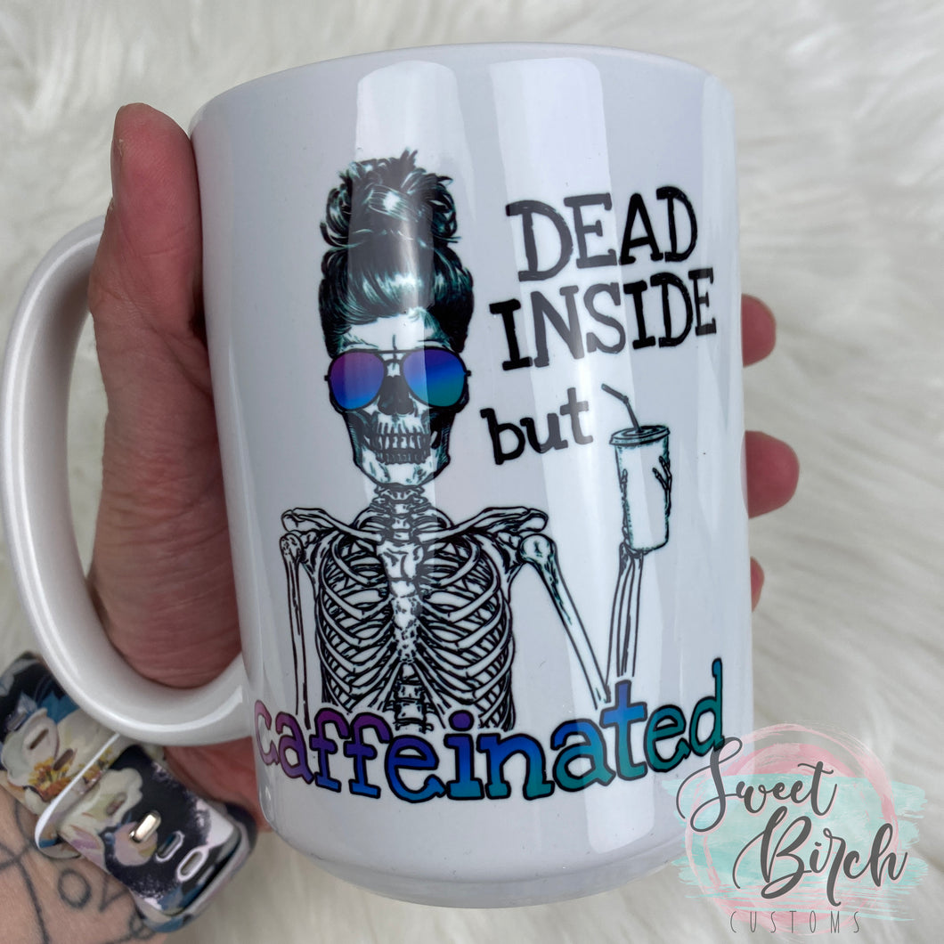 Dead Inside Coffee Mug