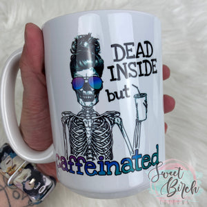 RTS Dead Inside Coffee Mug