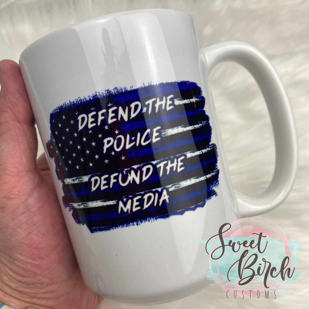 Defend the Police Defund the Media Coffee Mug