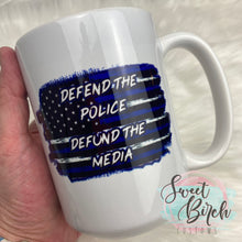 Load image into Gallery viewer, IMPERFECT Defend the Police Defund the Media Coffee Mug
