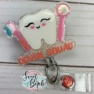 Topper Only Dental Squad Glitter Badge Reel