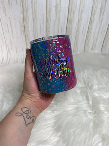 Probably Late for Something Glitter Tumbler Ready to Ship