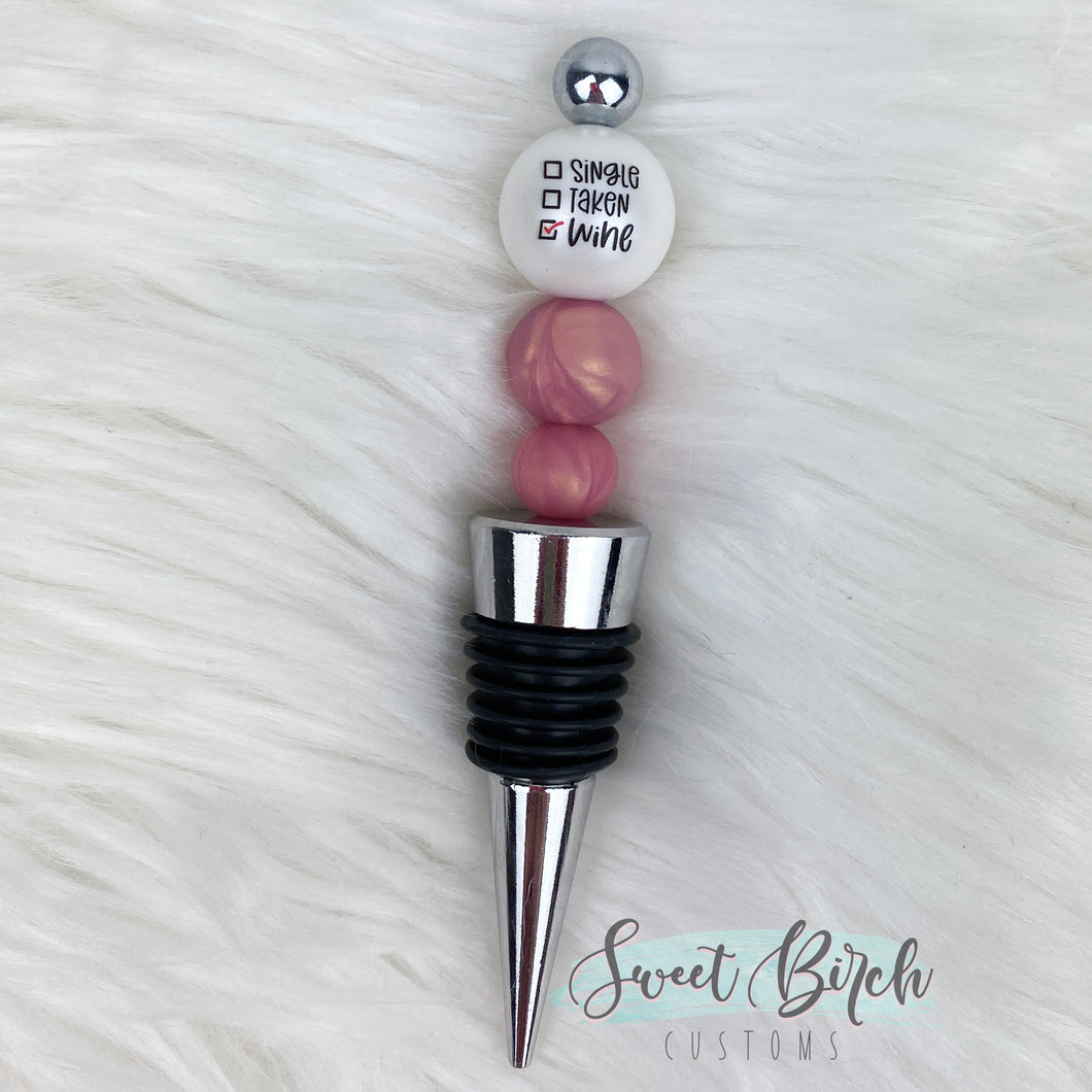 Pink Single, Taken, Wine - Wine Stopper